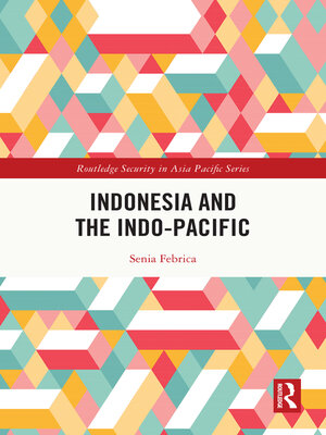 cover image of Indonesia and the Indo-Pacific